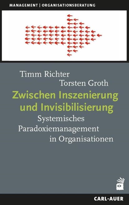 Zwischen Inszenierung und Invisibilisierung, Timm Richter ; Torsten Groth - Paperback - 9783849705794
