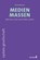 Medienmassen, Michel Reimon - Paperback - 9783849706388
