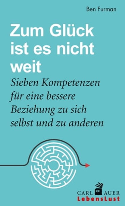 Zum Glück ist es nicht weit, Ben Furman - Ebook - 9783849781927