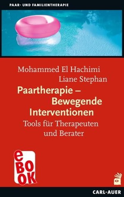 Paartherapie - Bewegende Interventionen, Mohammed El Hachimi ; Liane Stephan - Ebook - 9783849782313