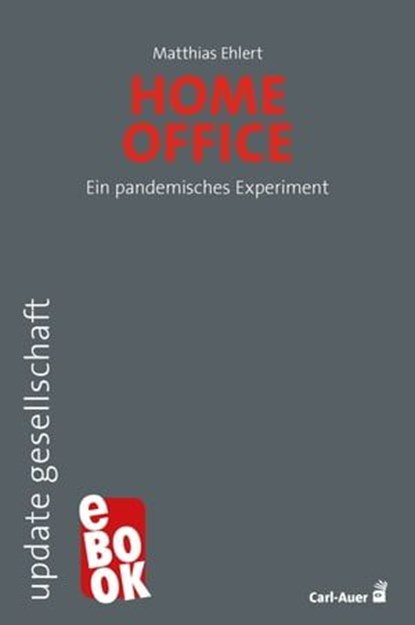 Homeoffice, Matthias Ehlert - Ebook - 9783849783600