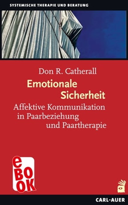 Emotionale Sicherheit, Don R. Catherall - Ebook - 9783849783792