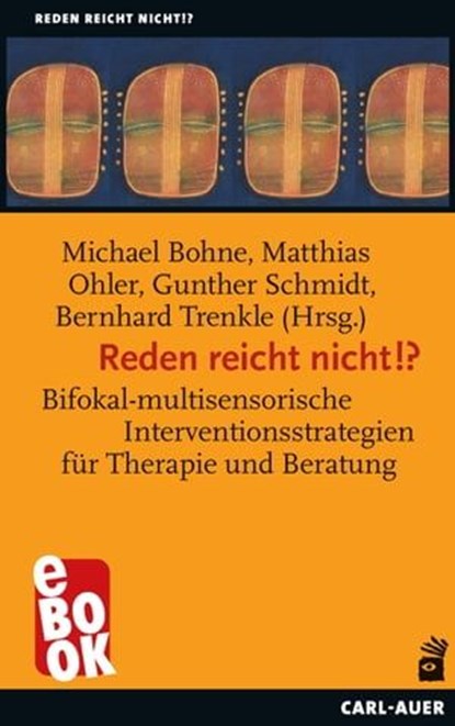 Reden reicht nicht!?, Michael Bohne ; Matthias Ohler ; Gunther Schmidt ; Trenkle Bernhard - Ebook - 9783849784089