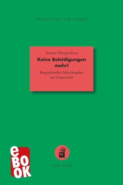 Keine Beleidigungen mehr!, Anton Hergenhan - Ebook - 9783849784157