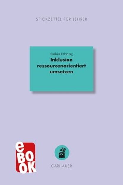 Inklusion ressourcenorientiert umsetzen, Saskia Erbring - Ebook - 9783849784195