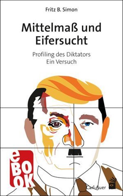 Mittelmaß und Eifersucht, Fritz B. Simon - Ebook - 9783849785789
