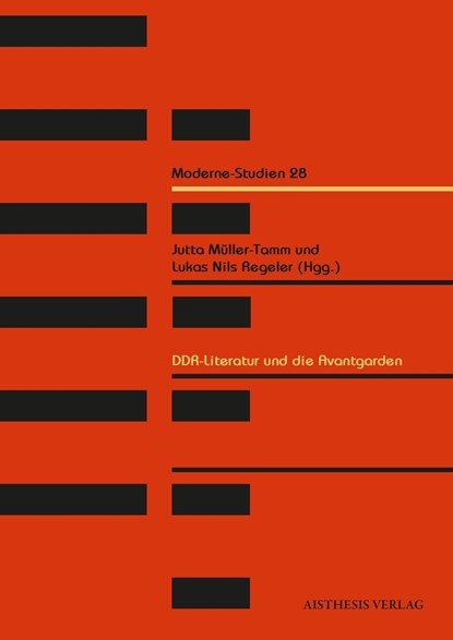 DDR-Literatur und die Avantgarden, Jutta Müller-Tamm ;  Lukas Nils Regeler - Paperback - 9783849818319