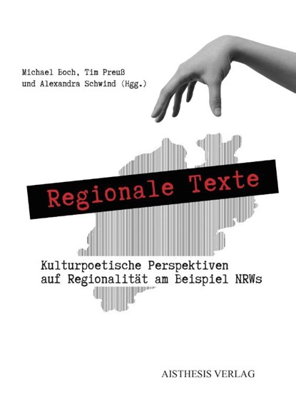Regionale Texte, Michael Bloch ; Tim Preuß ; Alexandra Schwind - Paperback - 9783849819378