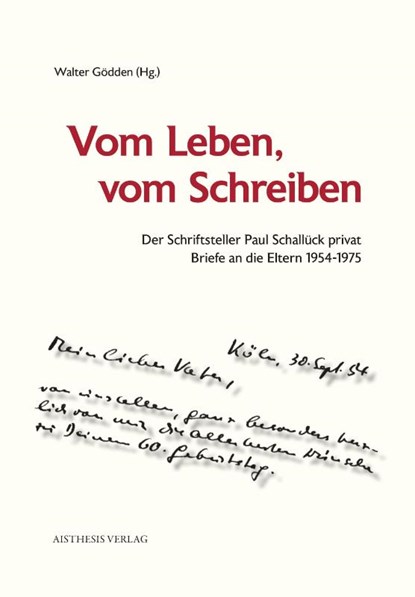Vom Leben, vom Schreiben, Paul Schallück - Paperback - 9783849821081