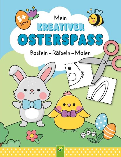 Mein kreativer Osterspaß, Schwager & Steinlein Verlag - Paperback - 9783849947484