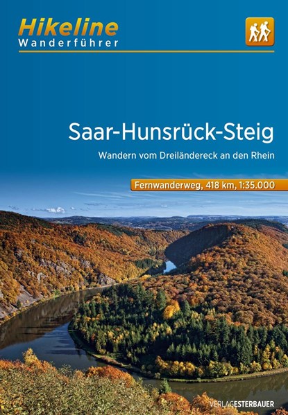 Saar - Hunsruck - Steig vom Dreilandereck an den Rhein, Esterbauer Verlag - Paperback - 9783850007061