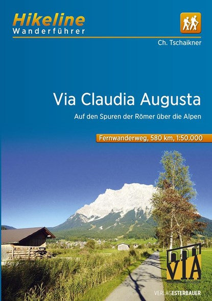 Hikeline Wanderführer Via Claudia Augusta, Esterbauer Verlag - Paperback - 9783850007191