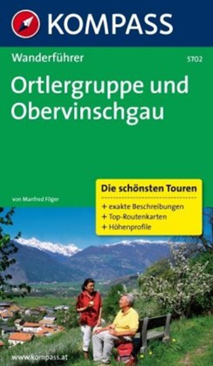 Ortlergruppe und Obervinschgau, FÖGER,  Manfred - Paperback - 9783850263900