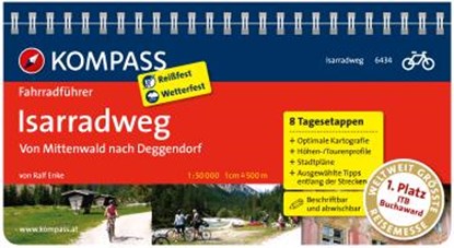 FF6434 Isarradweg, Mittenwold nach DeggendoFF Kompass, ENKE,  Ralf - Losbladig - 9783850264129