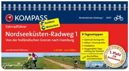 FF6007 Nordseeküsten-Radweg 1, von der holländischen Grenze nach Hamburg Kompass, POLLMANN,  Bernhard - Losbladig - 9783850267502