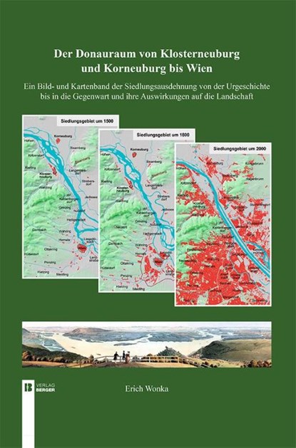 Der Donauraum non Klosterneuburg und Korneuburg bis Wien, Erich Wonka - Gebonden - 9783850288521