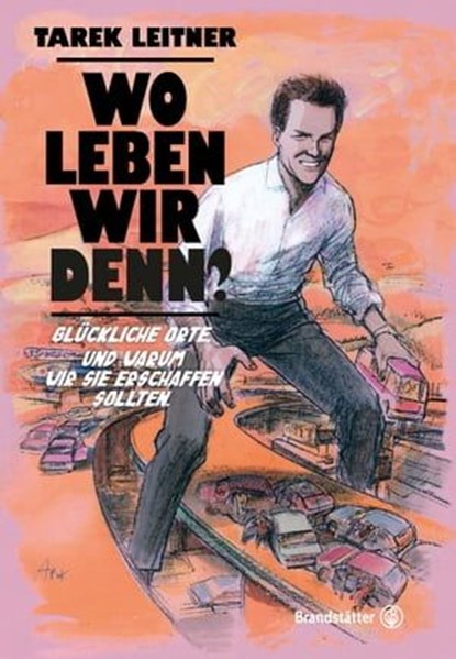 Wo leben wir denn?, Tarek Leitner - Ebook - 9783850339551