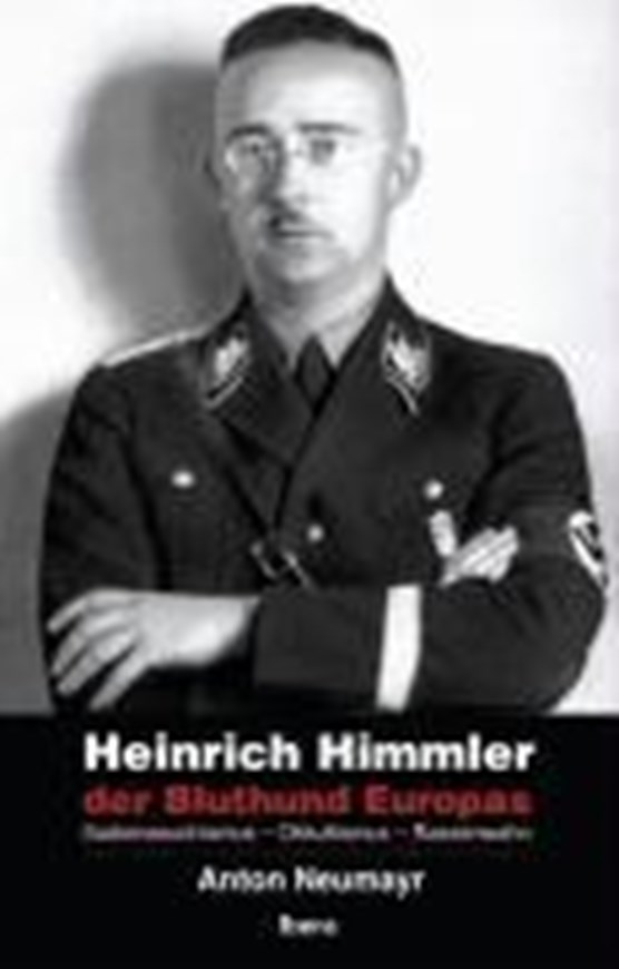 Neumayr, A: Heinrich Himmler