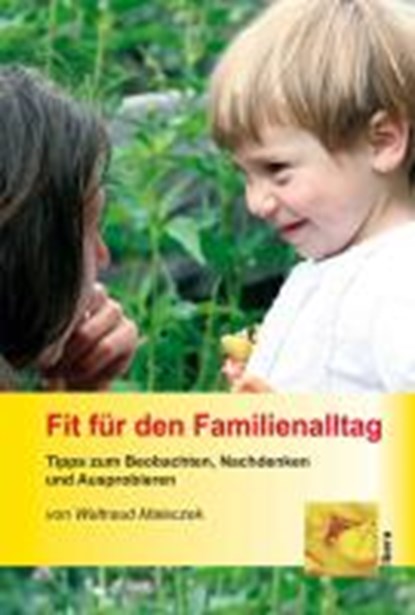 Fit für den Familienalltag, MALECZEK,  Waltraud - Paperback - 9783850522885