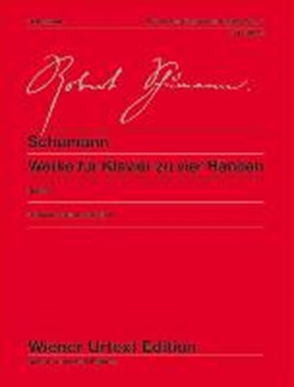 Schumann, R: Werke für Klavier zu vier Händen /2Bde., niet bekend - Paperback - 9783850556606