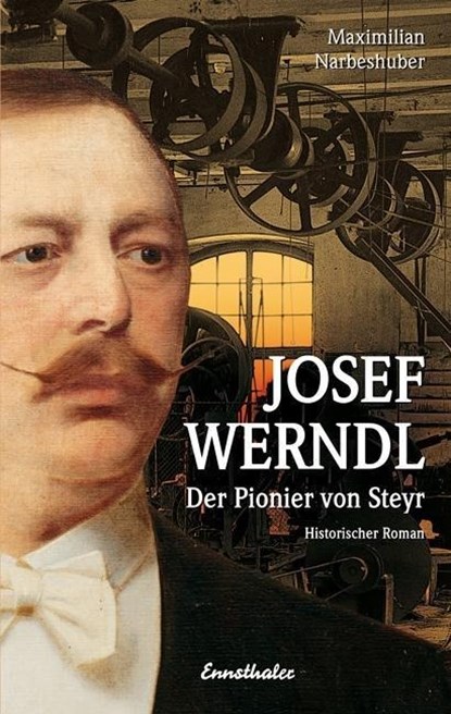 Josef Werndl, niet bekend - Gebonden - 9783850680493