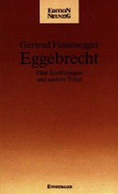Eggebrecht, FUSSENEGGER,  Gertrud - Paperback - 9783850683722