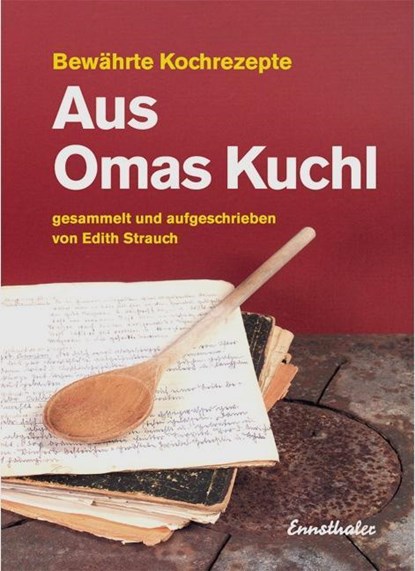 Aus Omas Kuchl, Edith Strauch - Paperback - 9783850686075