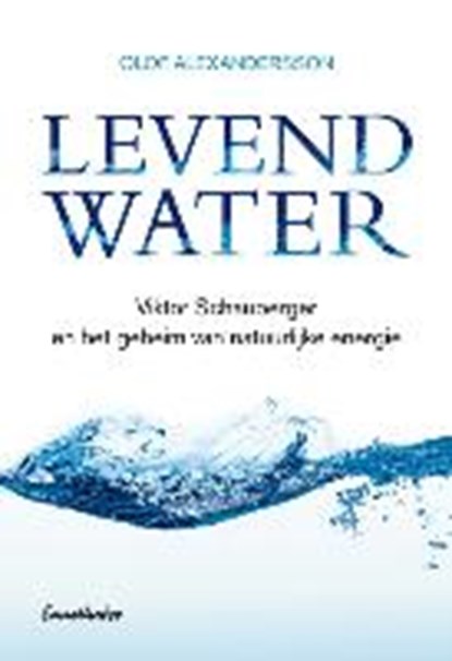 Levend Water, ALEXANDERSSON,  Olof - Paperback - 9783850686822