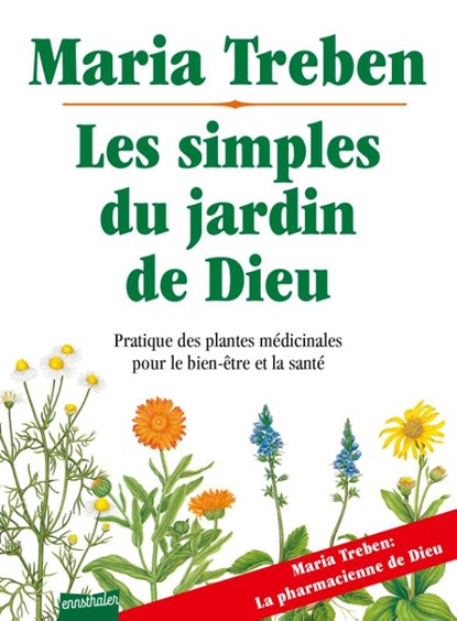 Les simples du jardin de Dieu, Maria Treben - Paperback - 9783850687584