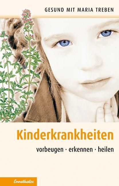 Kinderkrankheiten, Maria Treben - Paperback - 9783850688055
