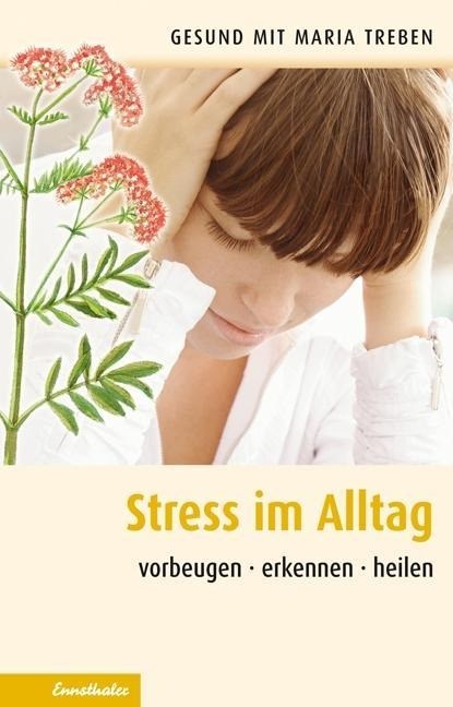 Streß im Alltag, Maria Treben - Paperback - 9783850688062
