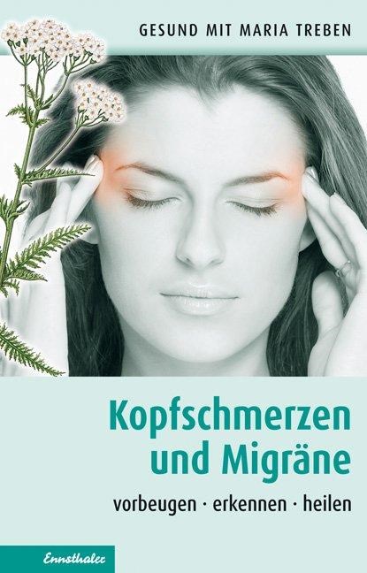 Kopfschmerzen und Migräne, Maria Treben - Paperback - 9783850688086