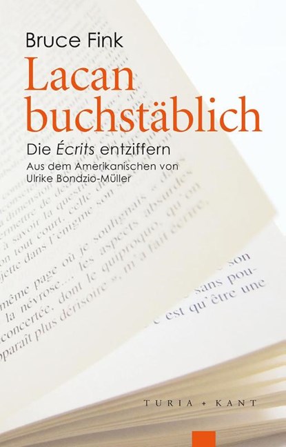 Lacan buchstäblich, Bruce Fink ; Ulrike Bondzio-Müller - Paperback - 9783851328127