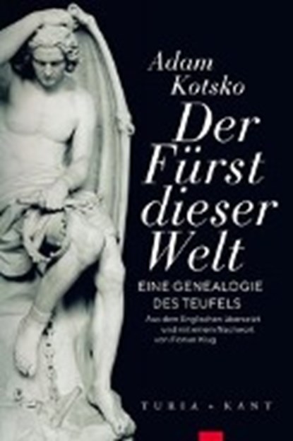 Der Fürst dieser Welt, KOTSKO,  Adam ; Klug, Florian - Paperback - 9783851329520