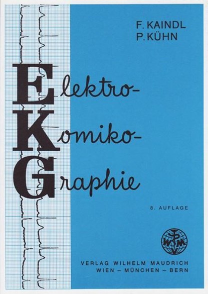 Elektro - Komiko - Graphie, Fritz Kaindl ;  Peter Kühn - Paperback - 9783851758689