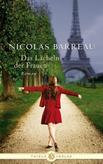 Das Lächeln der Frauen, Nicolas Barreau - Gebonden - 9783851791440