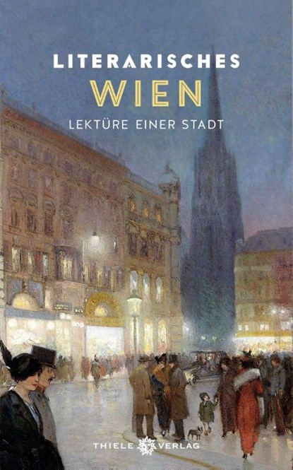 Literarisches Wien, Johannes Thiele - Gebonden - 9783851794984
