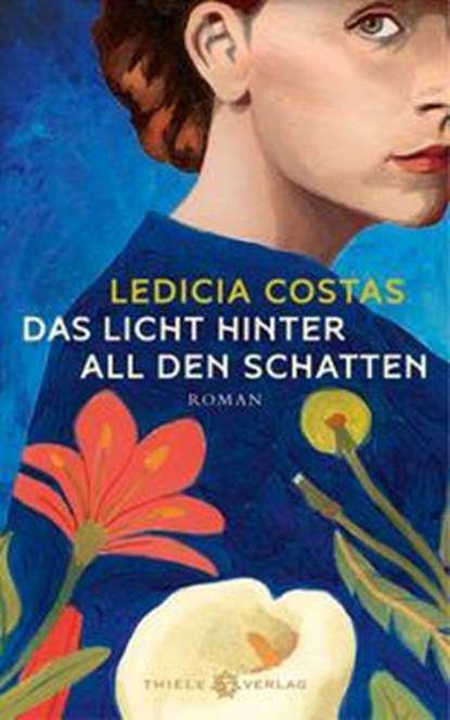 Das Licht hinter all den Schatten, Ledicia Costas - Gebonden - 9783851795363