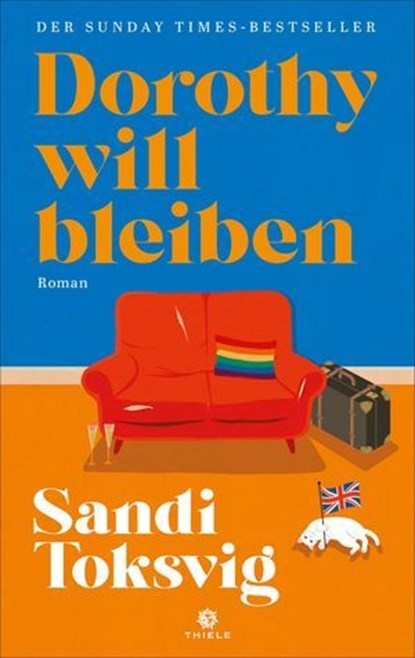 Dorothy will bleiben, Sandi Toksvig - Ebook - 9783851796162