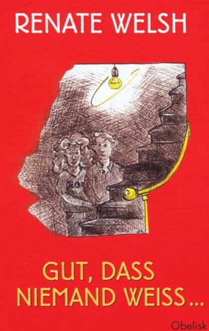 Gut, dass niemand weiß ..., Renate Welsh - Ebook - 9783851977707