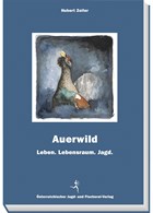 Auerwild | Hubert Zeiler | 
