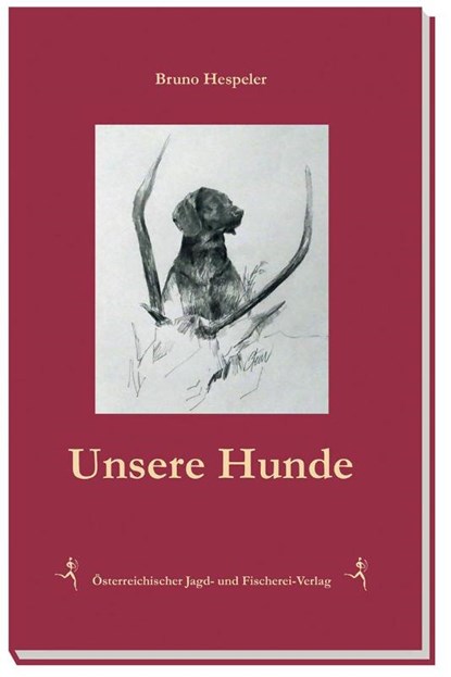 Unsere Hunde, Bruno Hespeler - Gebonden - 9783852081397