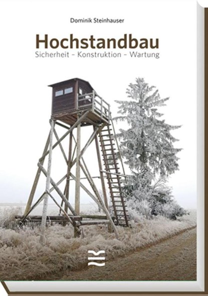 Hochstandbau, Dominik Steinhauser - Gebonden - 9783852081786