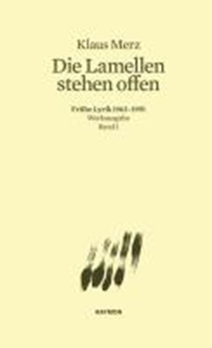 Die Lamellen stehen offen, MERZ,  Klaus - Gebonden - 9783852186542