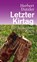 Letzter Kirtag, Herbert Dutzler - Paperback - 9783852188706