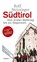 Südtirol, Rolf Steininger - Paperback - 9783852189253