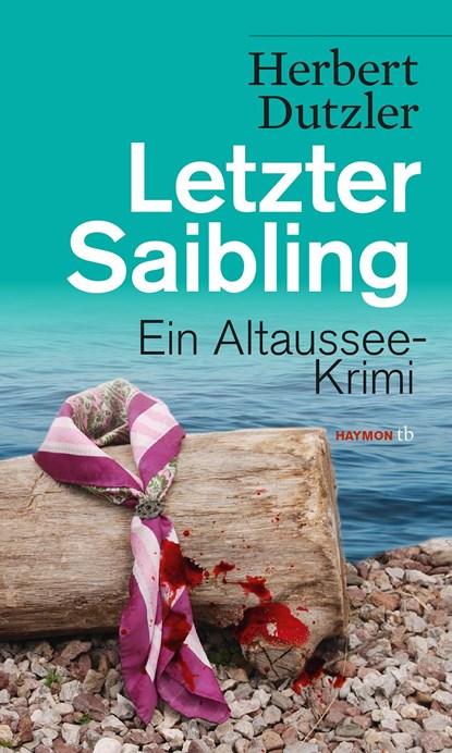 Letzter Saibling, Herbert Dutzler - Paperback - 9783852189697