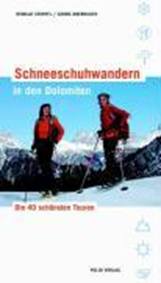 Stimpfl: Schneeschuhwandern in Dolomiten