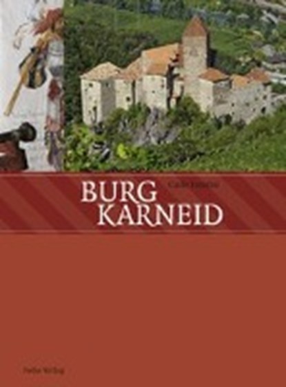 Trentini, C: Burg Karneid, TRENTINI,  Carlo - Paperback - 9783852564876