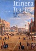 Itinera Italica | Erhart, Peter ; Collarile, Luigi | 